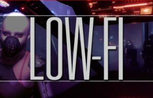 Read more about the article Open World Cyberpunk Adventure ‘LOW-FI’ is Coming to PSVR 2 This Year