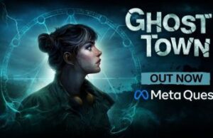 Read more about the article ‘GHOST TOWN’, The Follow-up to a Top-rated VR Puzzler, Launches on Quest—Coming Soon to PC VR & PSVR 2