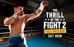 Read more about the article ‘Thrill of the Fight 2’ Exits Early Access on Quest, Bringing Single and Multiplayer Boxing Action
<span class="bsf-rt-reading-time"><span class="bsf-rt-display-label" prefix=""></span> <span class="bsf-rt-display-time" reading_time="1"></span> <span class="bsf-rt-display-postfix" postfix="min read"></span></span><!-- .bsf-rt-reading-time -->